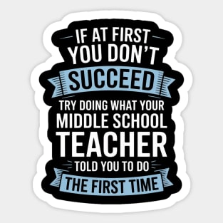 Middle School Teacher Appreciation Gift Sticker